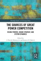The Sources Of Great Power Competition