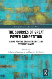The Sources Of Great Power Competition
