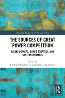 The Sources Of Great Power Competition