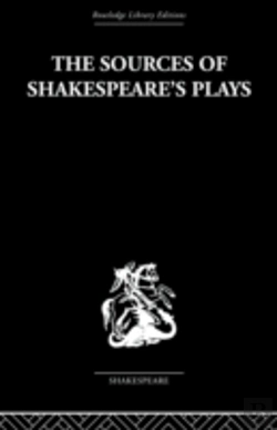 Bertrand.pt - The Sources Of Shakespeare'S Plays