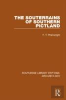 The Souterrains Of Southern Pictland