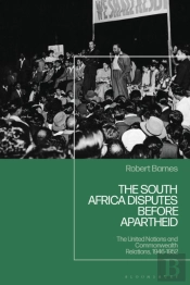 The South Africa Disputes Before Apartheid