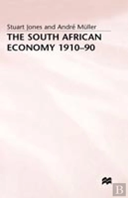 Bertrand.pt - The South African Economy, 1910â€“90