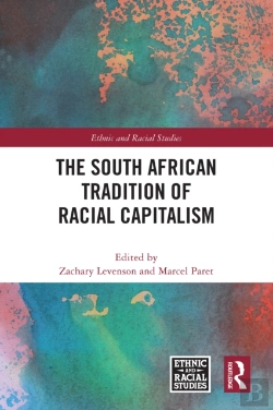 Bertrand.pt - The South African Tradition Of Racial Capitalism