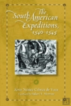 Bertrand.pt - The South American Expeditions, 1540-1545