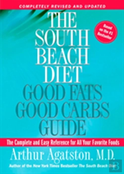 Bertrand.pt - The South Beach Diet Good Fats, Good Carbs Guide