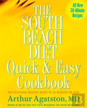 The South Beach Diet Quick And Easy Cookbook