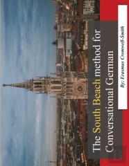 The South Beach Method For Conversational German