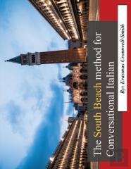 The South Beach Method For Conversational Italian