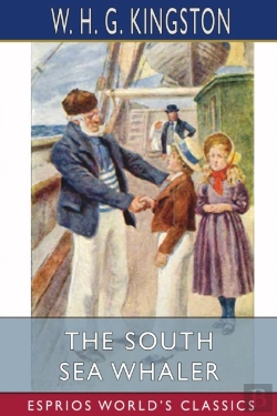 Bertrand.pt - The South Sea Whaler (Esprios Classics)