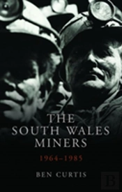 The South Wales Miners