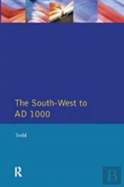 The South West To 1000 Ad