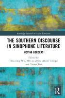 The Southern Discourse In Sinophone Literature
