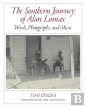 The Southern Journey Of Alan Lomax