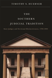 The Southern Judicial Tradition