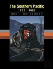 The Southern Pacific, 1901-1985