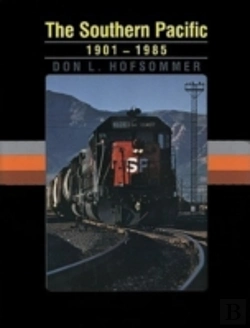 Bertrand.pt - The Southern Pacific, 1901-1985