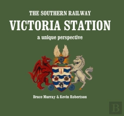 Bertrand.pt - The Southern Railway Victoria Station - A Unique Perspective
