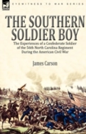 The Southern Soldier Boy: The Experience