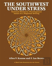 The Southwest Under Stress