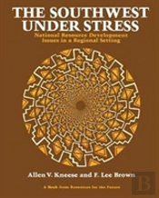 The Southwest Under Stress