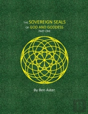 The Sovereign Seals Of God And Goddess