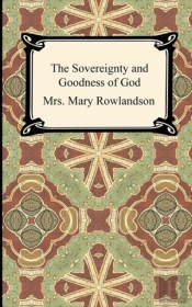 The Sovereignty And Goodness Of God