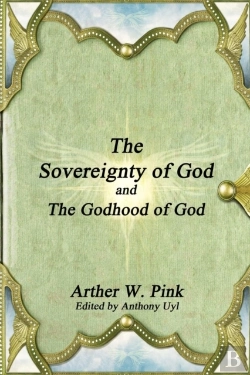 Bertrand.pt - The Sovereignty Of God And The Godhood Of God