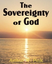 The Sovereignty Of God
