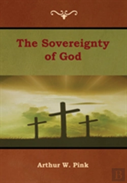 Bertrand.pt - The Sovereignty Of God