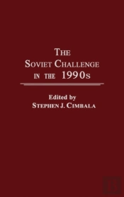 The Soviet Challenge In The 1990'S