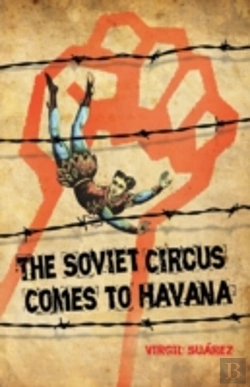 Bertrand.pt - The Soviet Circus Comes To Havana