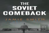 The Soviet Comeback