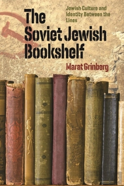 Bertrand.pt - The Soviet Jewish Bookshelf Â€“ Jewish Culture And Identity Between The Lines
