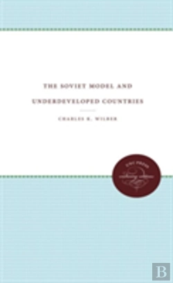 Bertrand.pt - The Soviet Model And Underdeveloped Countries