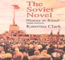 The Soviet Novel, Third Edition