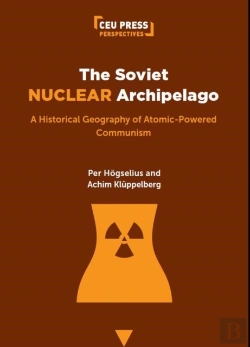 Bertrand.pt - The Soviet Nuclear Archipelago