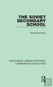 The Soviet Secondary School