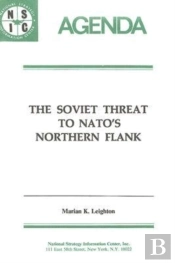 The Soviet Threat To Nato'S Northern Flank
