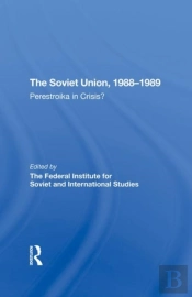 The Soviet Union 19881989