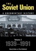 The Soviet Union: A Documentary History Volume 2