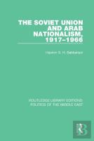 The Soviet Union And Arab Nationalism, 1917-1966