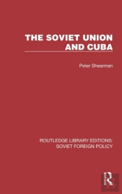The Soviet Union And Cuba