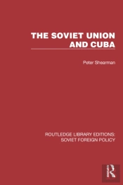The Soviet Union And Cuba