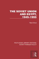 The Soviet Union And Egypt, 1945â€“1955