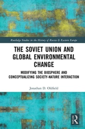 The Soviet Union And Global Environmental Change