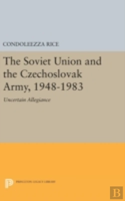 Bertrand.pt - The Soviet Union And The Czechoslovak Army, 1948-1983
