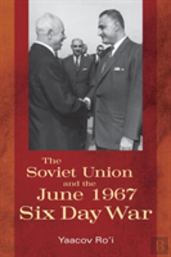 Bertrand.pt - The Soviet Union And The June 1967 Six Day War