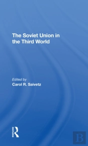 The Soviet Union In The Third World