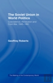 The Soviet Union In World Politics